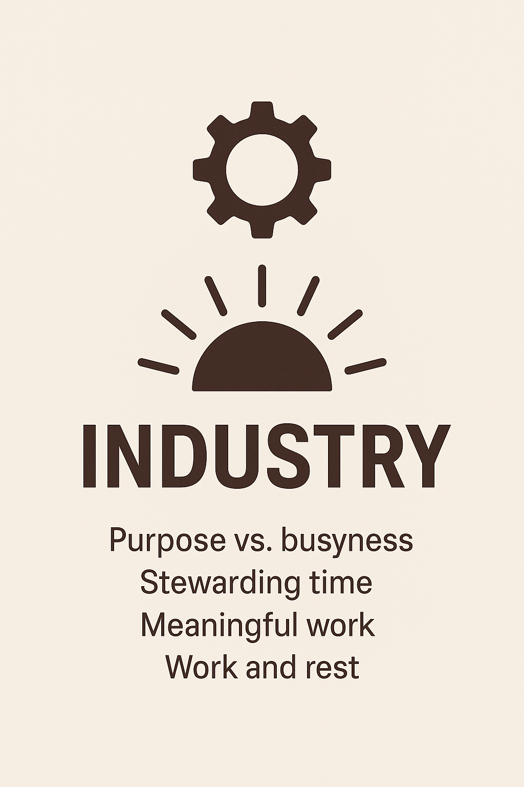 The Virtue of Industry: How Franklin’s Sixth Principle Builds Diligence and Purpose?